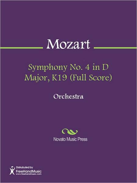 Symphony No. 4 in D Major, K19 (Full Score)