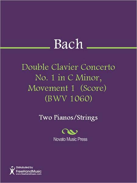 Double Clavier Concerto No. 1 in C Minor, Movement 1 (Score) (BWV 1060)