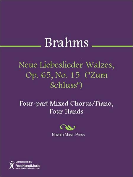 Neue Liebeslieder Walzes, Op. 65, No. 15 ("Zum Schluss")