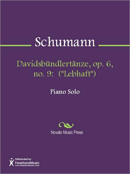 Davidsbundlertanze, op. 6, no. 9: ("Lebhaft")
