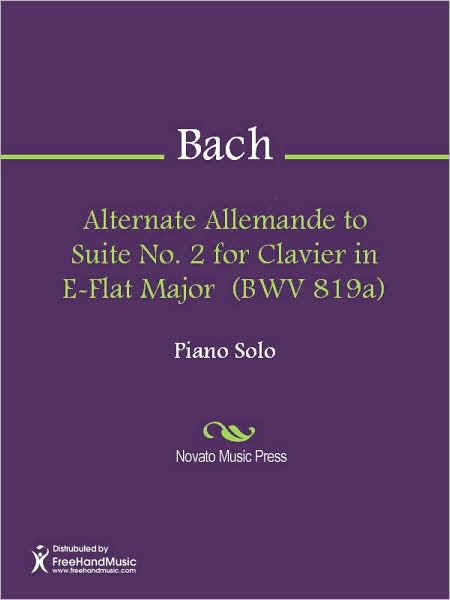 Alternate Allemande to Suite No. 2 for Clavier in E-Flat Major (BWV 819a)
