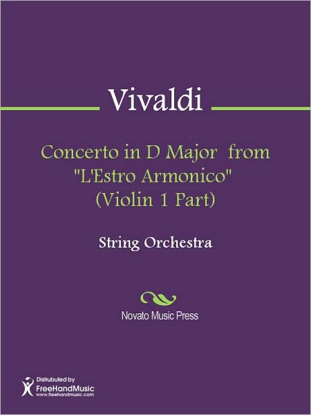 Concerto in D Major from "L'Estro Armonico" (Violin 1 Part)