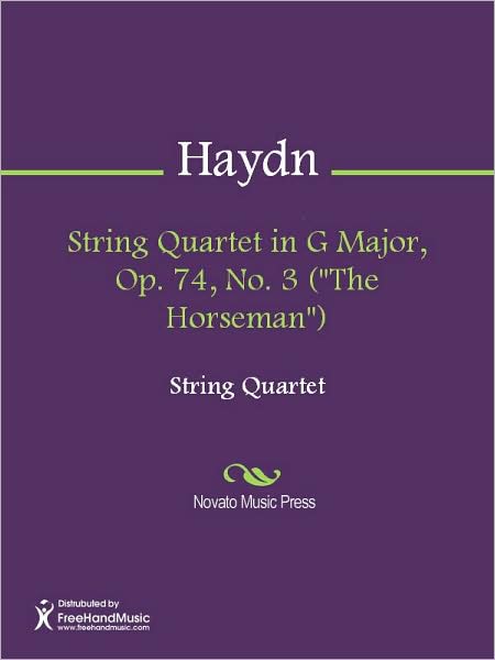 String Quartet in G Major, Op. 74, No. 3 ("The Horseman")