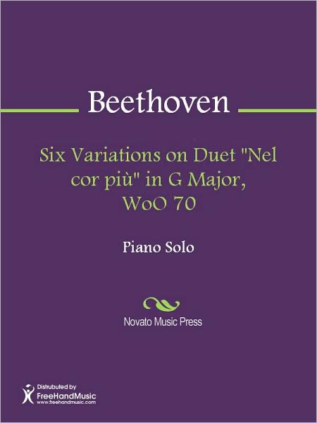 Six Variations on Duet "Nel cor piu" in G Major, WoO 70