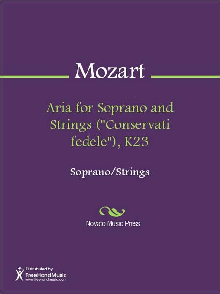 Aria for Soprano and Strings ("Conservati fedele"), K23
