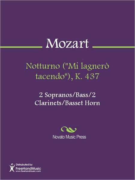 Notturno ("Mi lagnero tacendo"), K. 437