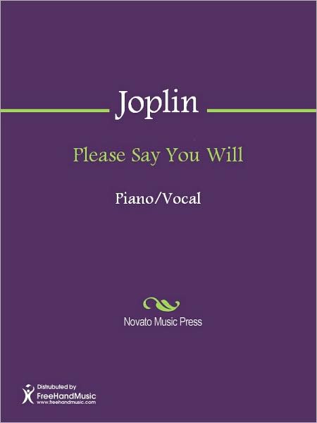 Please Say You Will