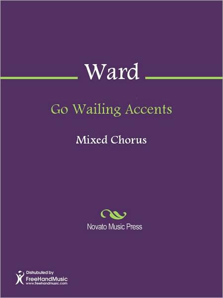 Go Wailing Accents