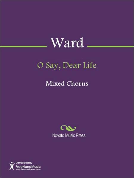 O Say, Dear Life