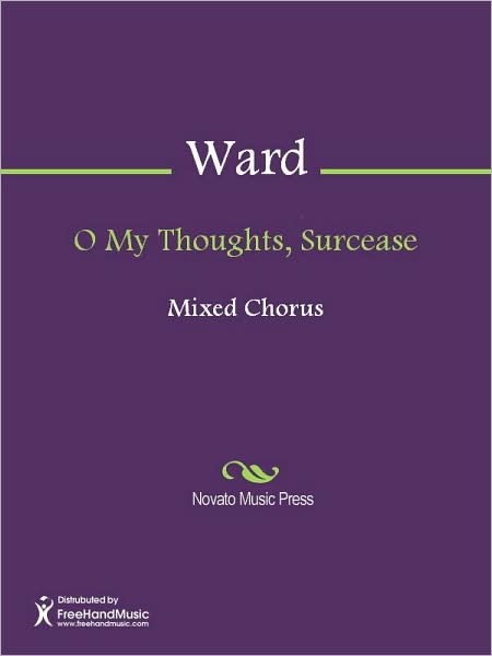 O My Thoughts, Surcease
