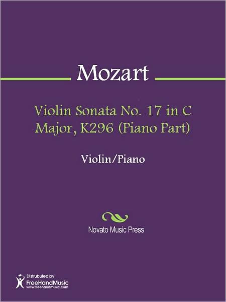 Violin Sonata No. 17 in C Major, K296 (Piano Part)