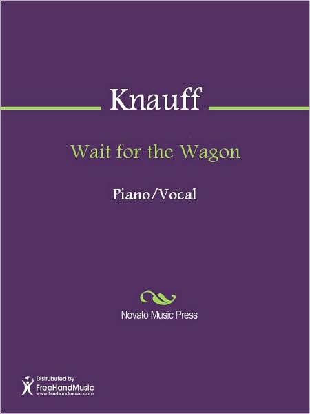 Wait for the Wagon