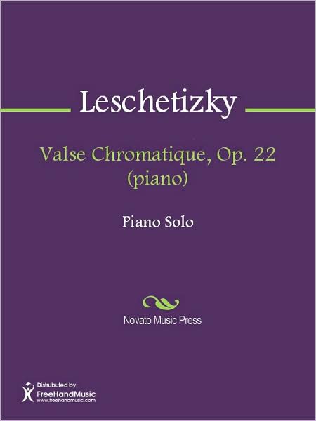 Valse Chromatique, Op. 22 (piano)