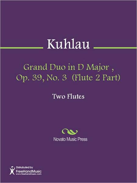 Grand Duo in D Major , Op. 39, No. 3 (Flute 2 Part)
