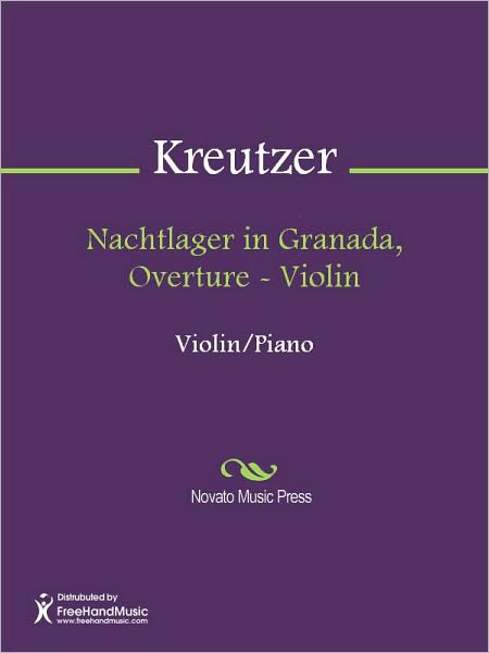 Nachtlager in Granada, Overture - Violin
