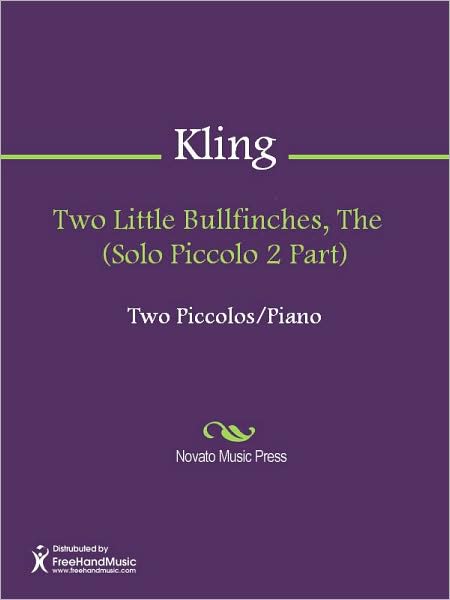 Two Little Bullfinches, The (Solo Piccolo 2 Part)