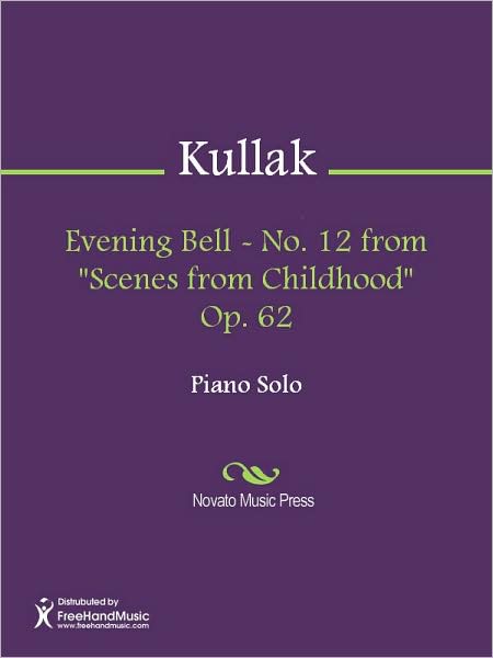 Evening Bell - No. 12 from "Scenes from Childhood" Op. 62