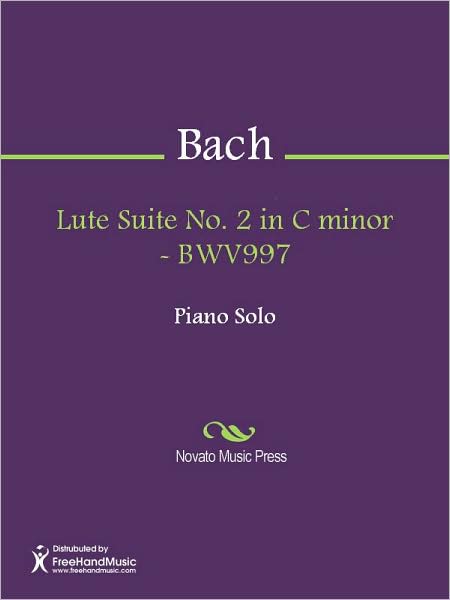 Lute Suite No. 2 in C minor - BWV997