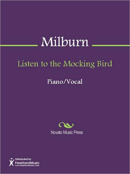 Listen to the Mocking Bird