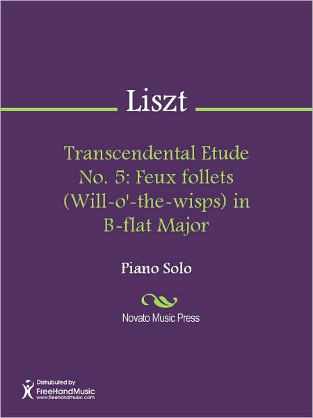 Transcendental Etude No. 5: Feux follets (Will-o'-the-wisps) in B-flat Major