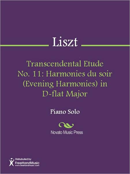 Transcendental Etude No. 11: Harmonies du soir (Evening Harmonies) in D-flat Major