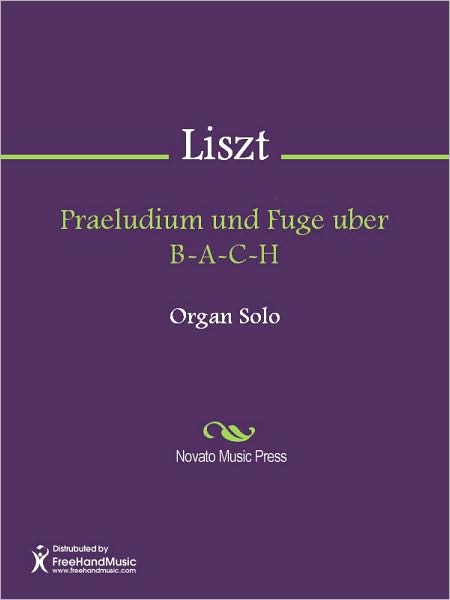 Praeludium und Fuge uber B-A-C-H