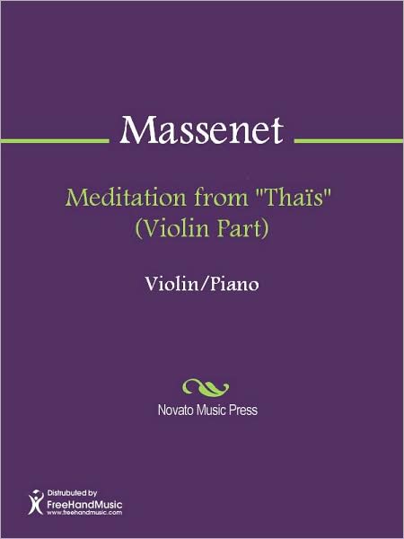 Meditation from "Thais" (Violin Part)