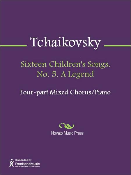 Sixteen Children's Songs. No. 5. A Legend