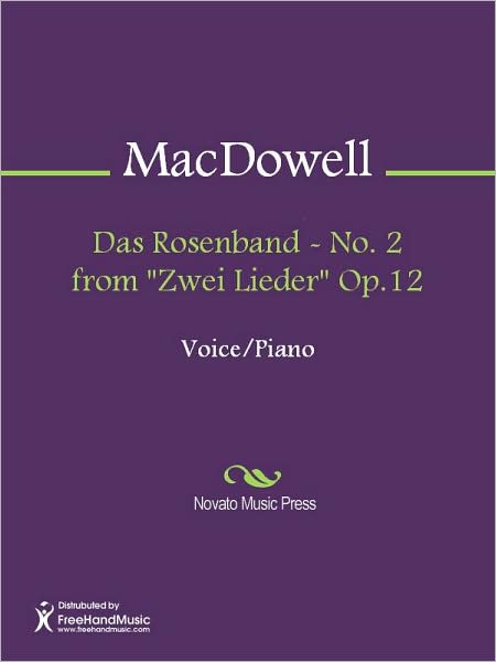 Das Rosenband - No. 2 from "Zwei Lieder" Op.12