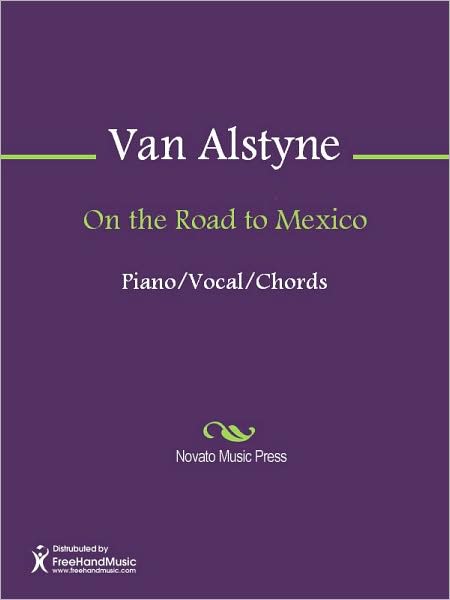 On the Road to Mexico