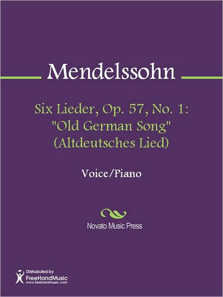 Six Lieder, Op. 57, No. 1: "Old German Song" (Altdeutsches Lied)
