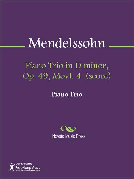 Piano Trio in D minor, Op. 49, Movt. 4 (score)