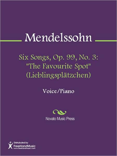 Six Songs, Op. 99, No. 3: "The Favourite Spot" (Lieblingsplatzchen)