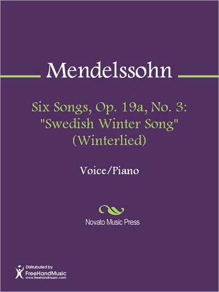 Six Songs, Op. 19a, No. 3: "Swedish Winter Song" (Winterlied)