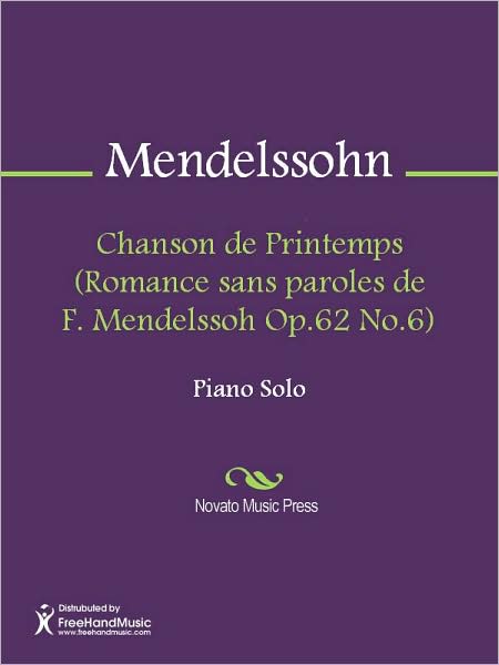 Chanson de Printemps (Romance sans paroles de F. Mendelssoh Op.62 No.6)