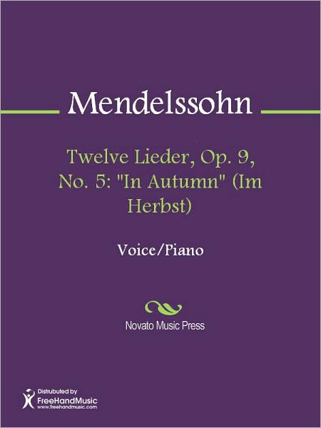 Twelve Lieder, Op. 9, No. 5: "In Autumn" (Im Herbst)