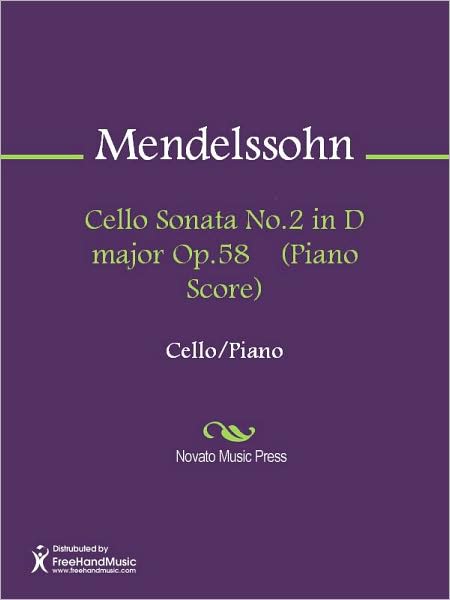 Cello Sonata No.2 in D major Op.58 (Piano Score)