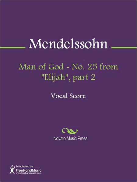 Man of God - No. 25 from "Elijah", part 2
