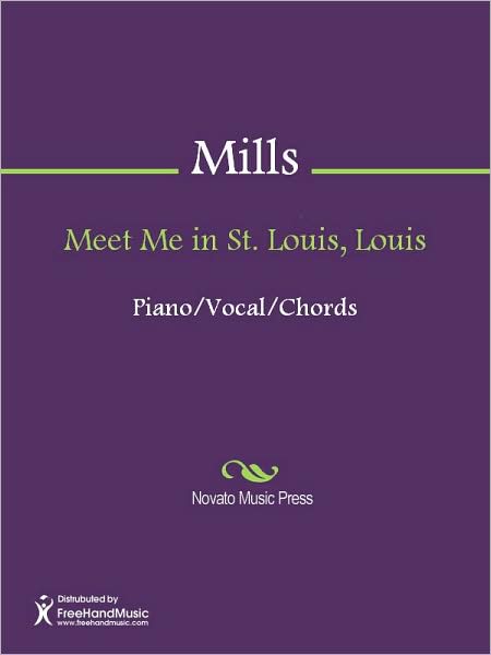 Meet Me in St. Louis, Louis