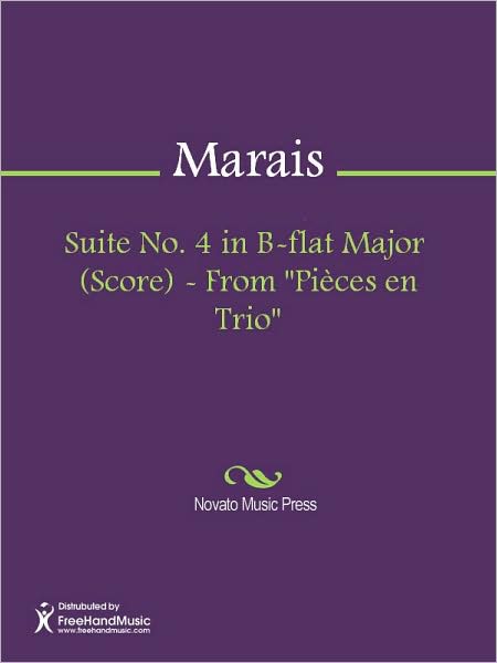 Suite No. 4 in B-flat Major (Score) - From "Pieces en Trio"