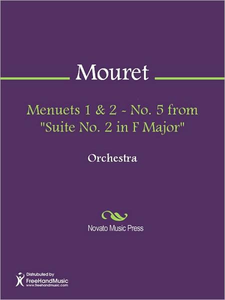 Menuets 1 & 2 - No. 5 from "Suite No. 2 in F Major"
