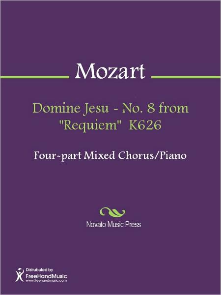 Domine Jesu - No. 8 from "Requiem" K626