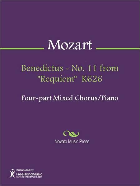 Benedictus - No. 11 from "Requiem" K626