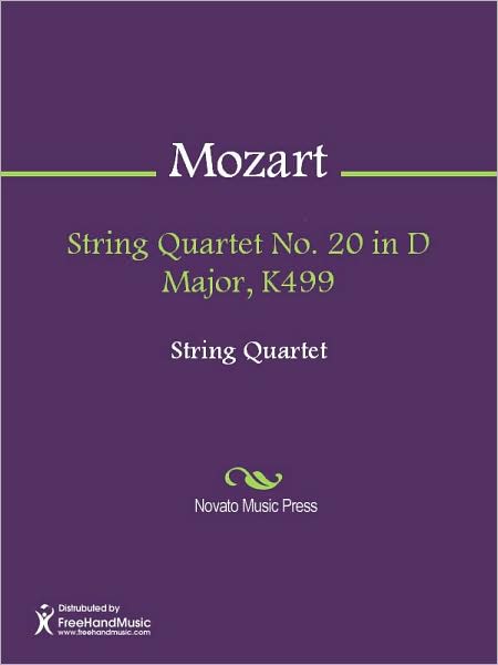 String Quartet No. 20 in D Major, K499
