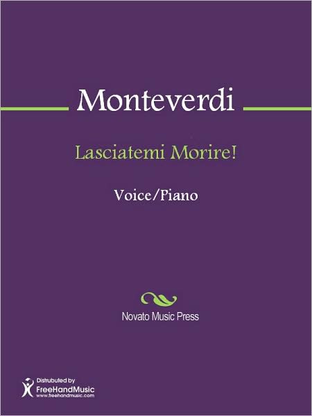 Lasciatemi Morire!