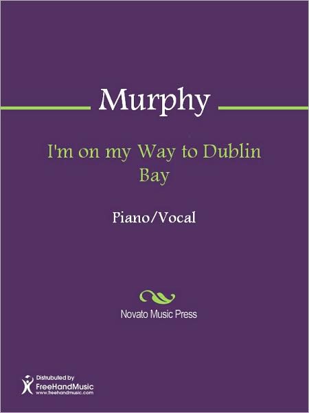 I'm on my Way to Dublin Bay