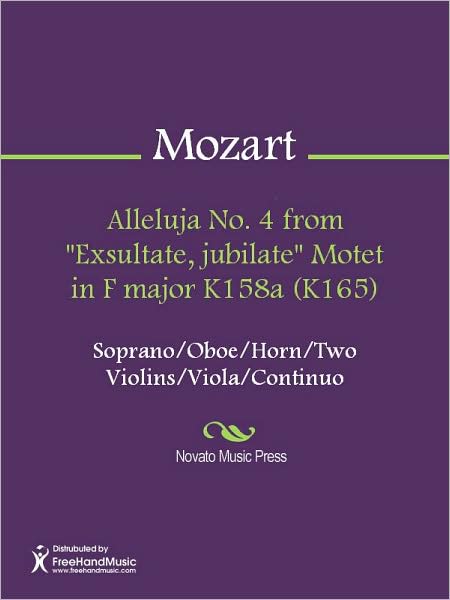 Alleluja No. 4 from "Exsultate, jubilate" Motet in F major K158a (K165)