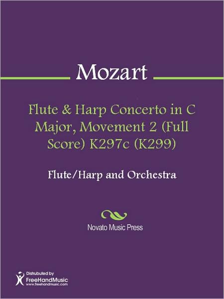 Flute & Harp Concerto in C Major, Movement 2 (Full Score) K297c (K299)