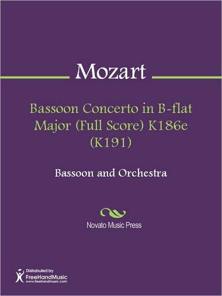 Bassoon Concerto in B-flat Major (Full Score) K186e (K191)