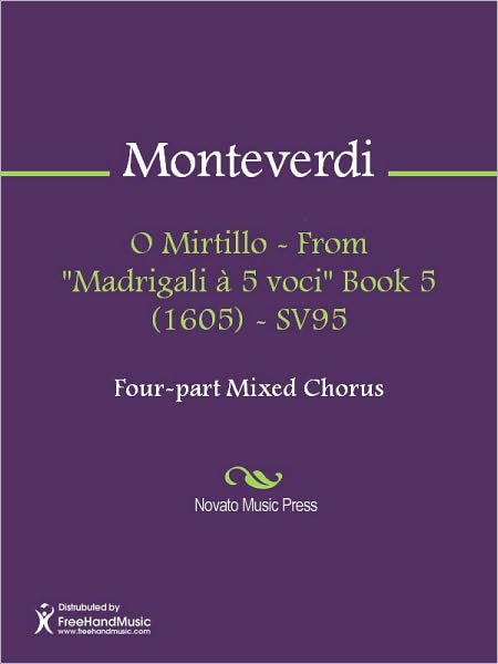 O Mirtillo - From "Madrigali a 5 voci" Book 5 (1605) - SV95